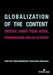 Globalization of the Content: Critical Cases from Media, Communication, and Art in Turkey by Tuna Tetik, Hasan Kemal Süher, Ömer Vatanartıran