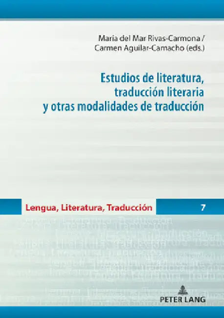 Estudios de literatura, traducción literaria y otras modalidades de traducción by María del Carmen Balbuena Torezano