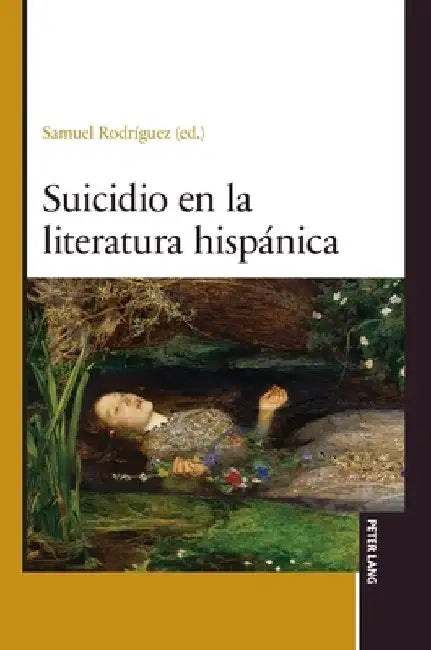 Suicidio en la literatura hispánica by Samuel Rodríguez