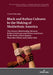 Black and Italian Cultures in the Making of Multiethnic America: The Literary Relationships Between Italian Americans and African Americans in the Wor by Cinzia Marongiu