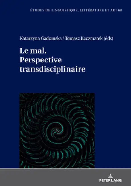 Le mal. Perspective transdisciplinaire. by Isabelle Rachel Casta