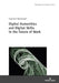Digital Humanities and Digital Skills in the Future of Work by Piotr Olaf Żylicz