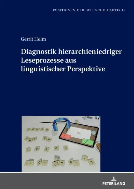 Diagnostik hierarchieniedriger Leseprozesse aus linguistischer Perspektive by Iris Winkler, Gerrit Helm
