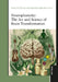 Neuroplasticity: The Art and Science of Brain Transformation by Selen Gür Özmen, Aygül Köseoğlu Kurt