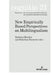New Empirically Based Perspectives on Multilingualism by Faculty of Arts, Barbara Mertins, Kateřina Sormová