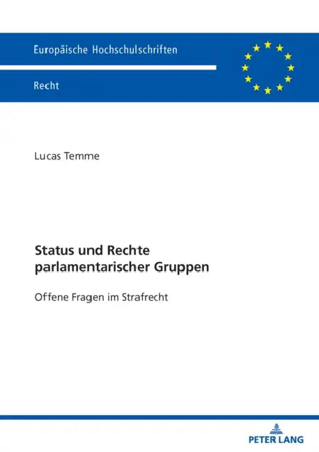 Status und Rechte parlamentarischer Gruppen by Lucas Temme