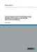 Verwaltungsakt oder Verwaltungsvertrag? Welches ist das bessere Tool für die Wirtschaftsverwaltung by Wehner, Matthias