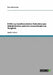 Erfüllung messtheoretischer Anforderungen (Gütekriterien) und Interviewmethoden im Vergleich by Halaczinsky, Nina