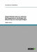 Gegenüberstellung von externen Ratingagenturen am Beispiel der Bewertung von Leasingverträgen by Eisheuer, Lars