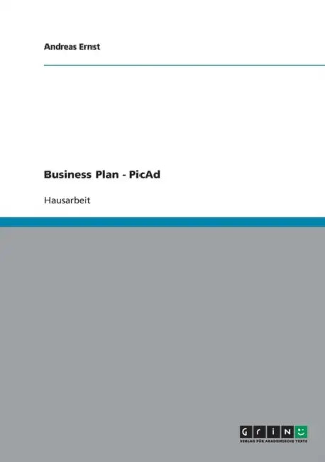 Business Plan: PicAd GmbH by Andreas Ernst