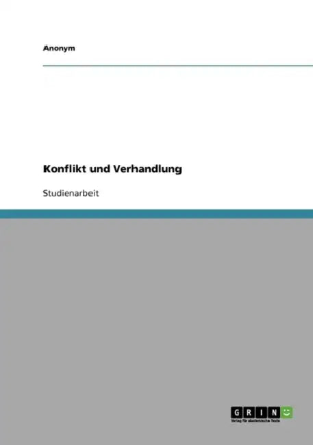 Konflikt und Verhandlung by Anonymous