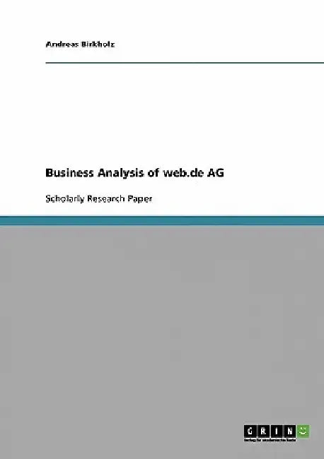 Business Analysis of web.de AG by Andreas Birkholz