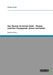Das Theater im Dritten Reich. Theater zwischen Propaganda, Zensur und Kultur by Staub, Andrea