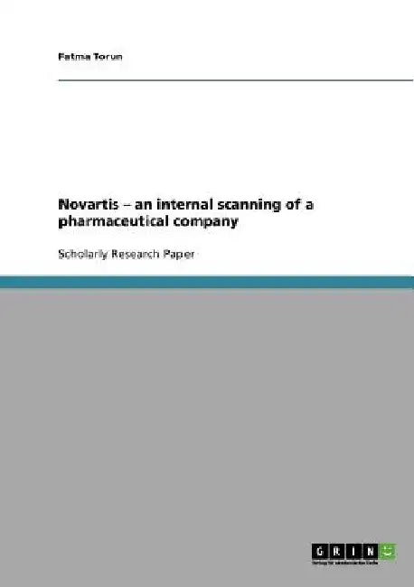 Novartis - an internal scanning of a pharmaceutical company by Fatma Torun