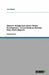 Western Antagonism about Chinas Development - A Case Study on German Mass Media Reports by Hutterer, Jan