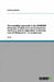 The hardship approach in the UNIDROIT Principles of International Commercial Contracts and its equivalent in German Law of Obligations - A comparison by Karsten Keilhack