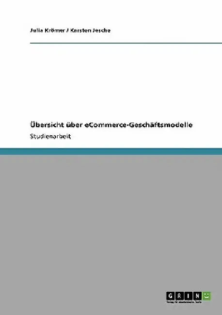 Übersicht über eCommerce-Geschäftsmodelle by Krömer, Julia