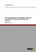 Die Evaluierung von Clusterpolitik: Zwischen theoretischem Anspruch und praktischer Realität by Kramer, Jan-Philipp