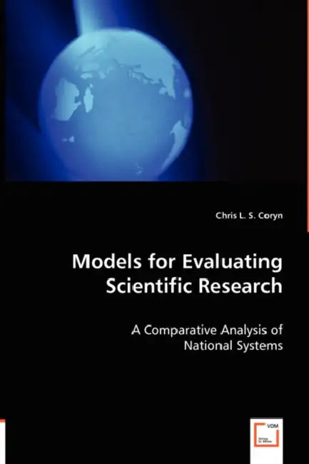 Models for Evaluating Scientific Research by Chris L. S. Coryn