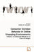 Consumer Decision Behavior in Online Shopping Environments by Pei-Fen Li