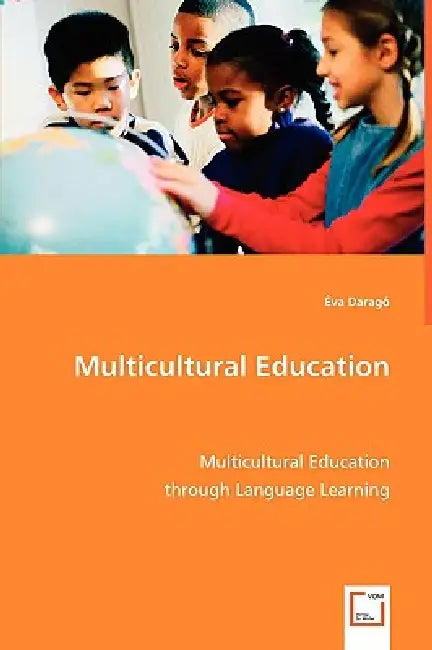 Multicultural Education by Éva Daragó