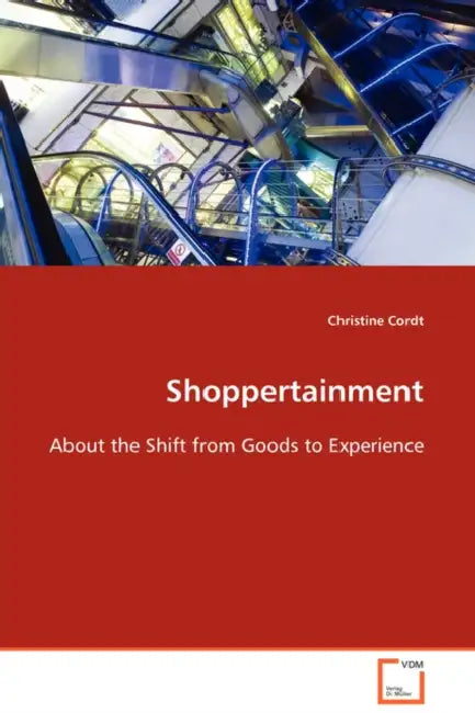 Shoppertainment by Christine Cordt