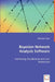 Bayesian Network Analysis Software by Miroslawa Utzka