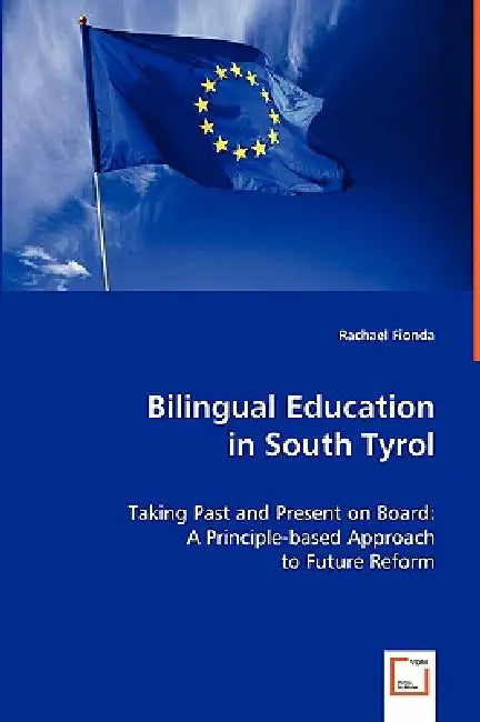 Bilingual Education in South Tyrol by Rachael Fionda