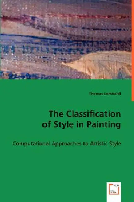 The Classification of Style in Painting by Thomas Lombardi