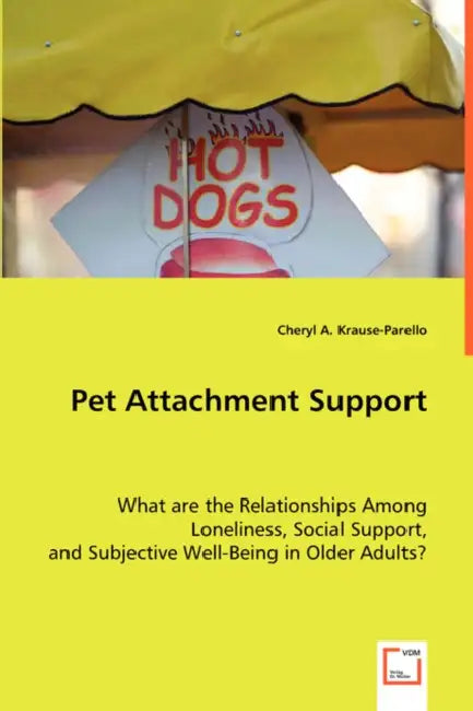 Pet Attachement Support by Cheryl A. Krause-Parello