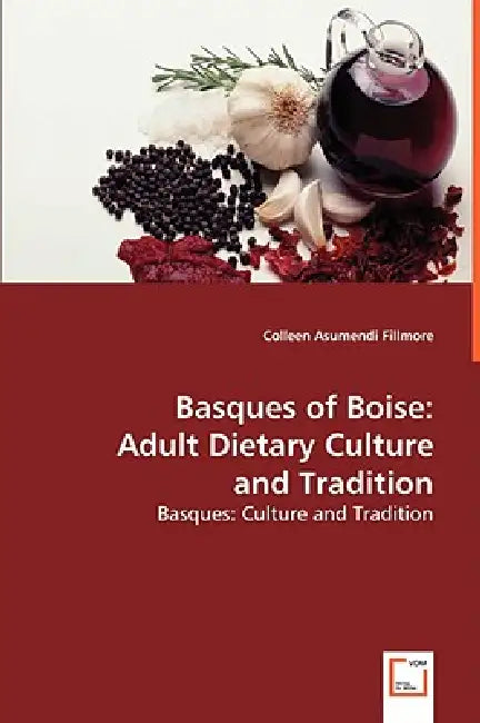 Basques of Boise by Colleen Asumendi Fillmore
