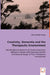 Creativity, Dementia and the Therapeutic Environment - Interdisciplinary Research of Creative Expression Abilities in Seniors with Dementia and the Ar by Dalia Gottlieb-Tanaka