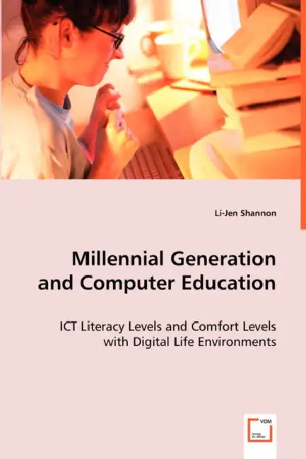 Millennial Generation and Computer Education by Li-Jen Shannon