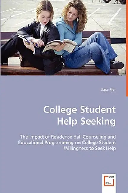 College Student Help Seeking by Sara Fier