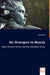 No Strangers to Beauty - Black Women Artists and the Hottentot Venus by Julia Skelly