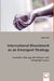 International Divestment as an Emergent Strategy - Australian Managerial Attitudes and Influential Factors by Keson Loke