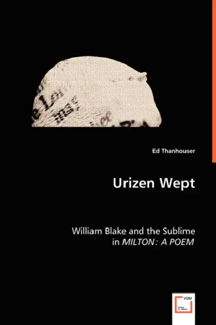 Urizen Wept by Ed Thanhouser