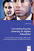 Increasing Faculty Diversity in Higher Education by Birgit Green