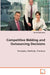 Competitive Bidding and Outsourcing Decisions by Ahmed Rafiuddin