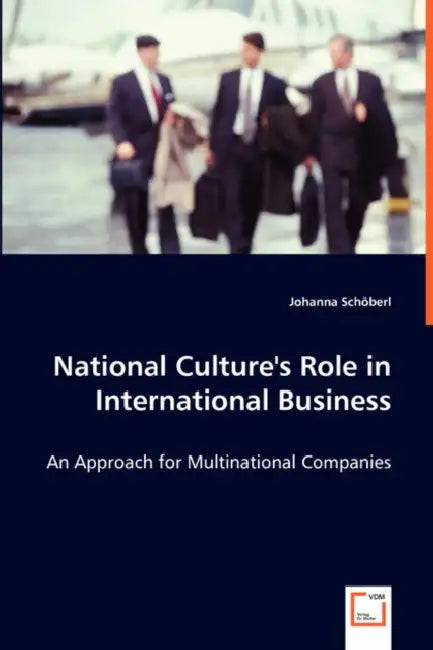 National Culture's Role in International Business by Johanna Schöberl