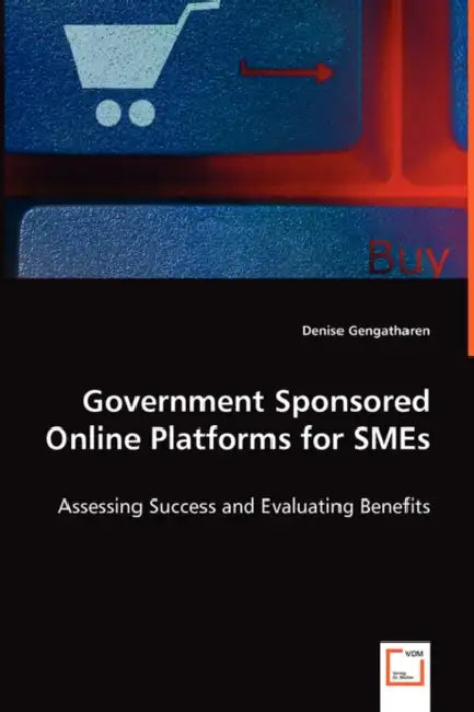 Government Sponsored Online Platforms for SMEs by Denise Gengatharen