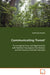 Communicating 'Forest' by Garth East Greskiw