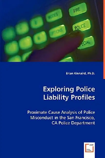 Exploring Police Liability Profiles by Brian Kinnaird