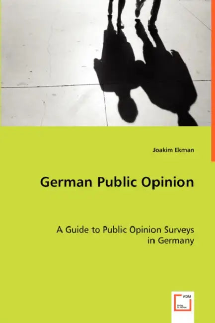 German Public Opinion by Joakim Ekman