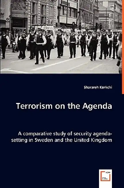 Terrorism on the Agenda by Sharareh Korkchi