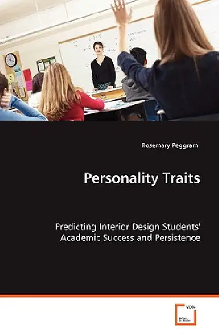 Personality Traits by Rosemary Peggram