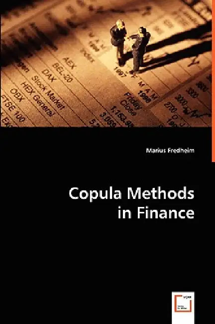 Copula Methods in Finance by Marius Fredheim