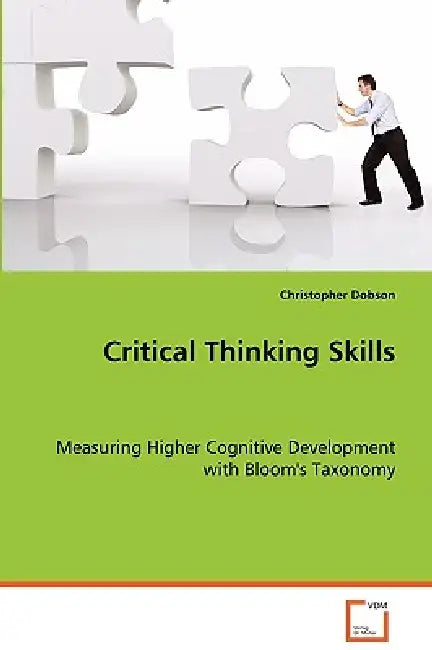 Critical Thinking Skills by Christopher Dobson