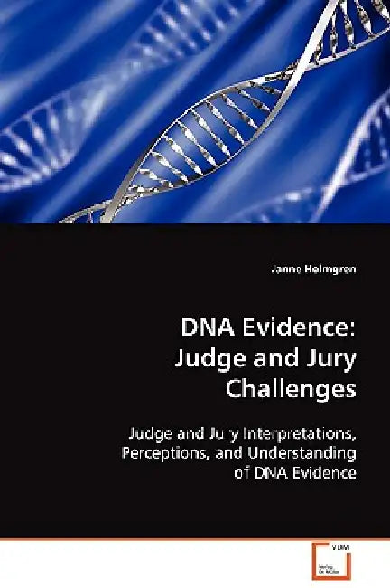 DNA Evidence by Janne Holmgren
