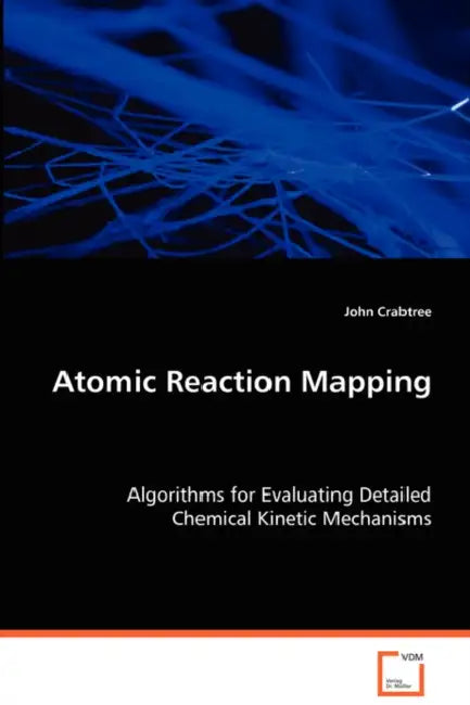 Atomic Reaction Mapping by John Crabtree